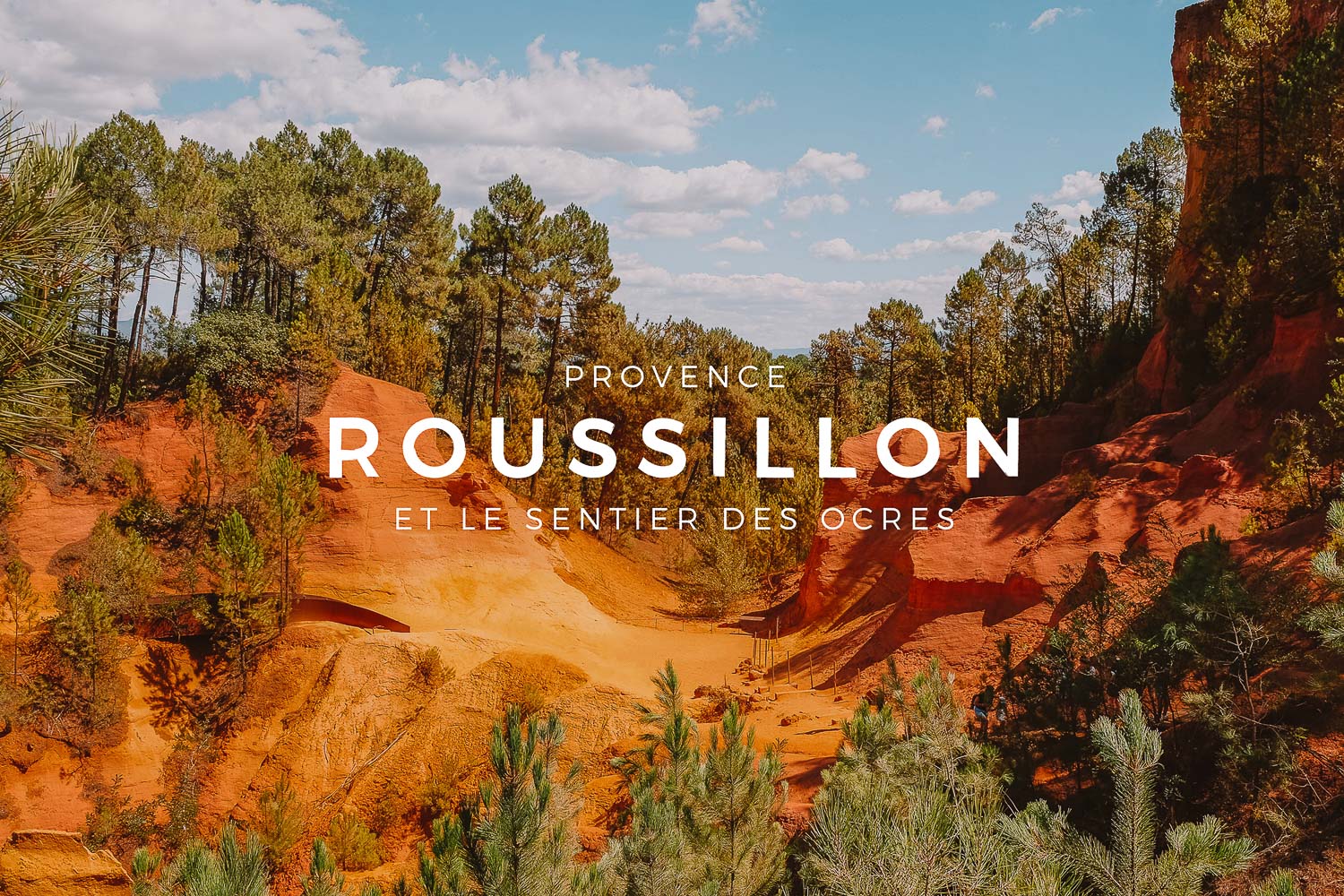 Luberon : Roussillon et le Sentier des Ocres - Joowbar | Guides & Blog ...